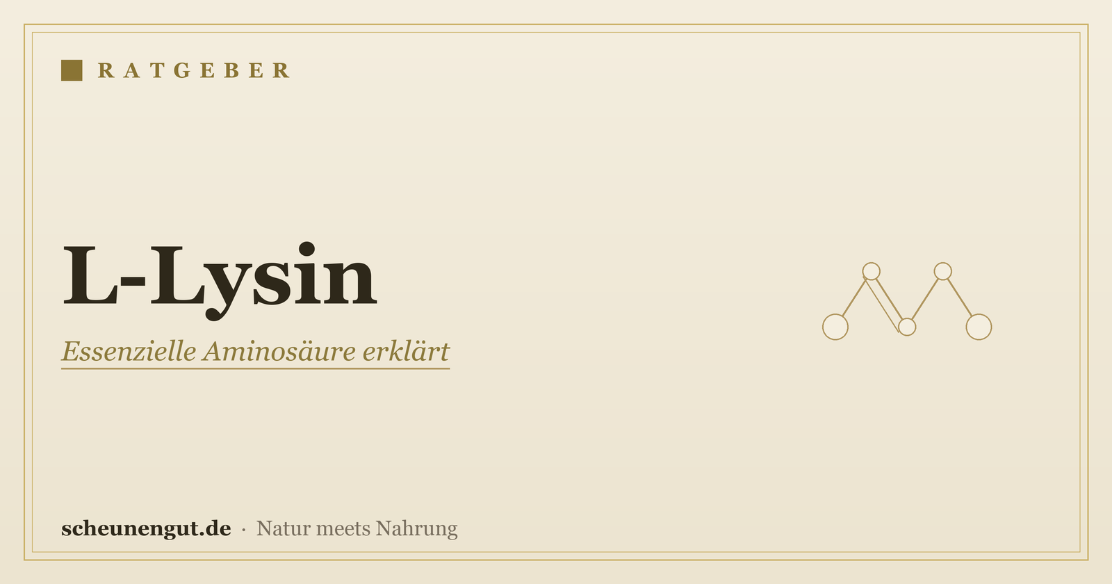 L-Lysin: Wirkung & Einnahme einfach erklärt – Ratgeber von Scheunengut