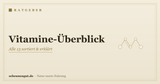 Vitamine: der große Überblick über alle 13