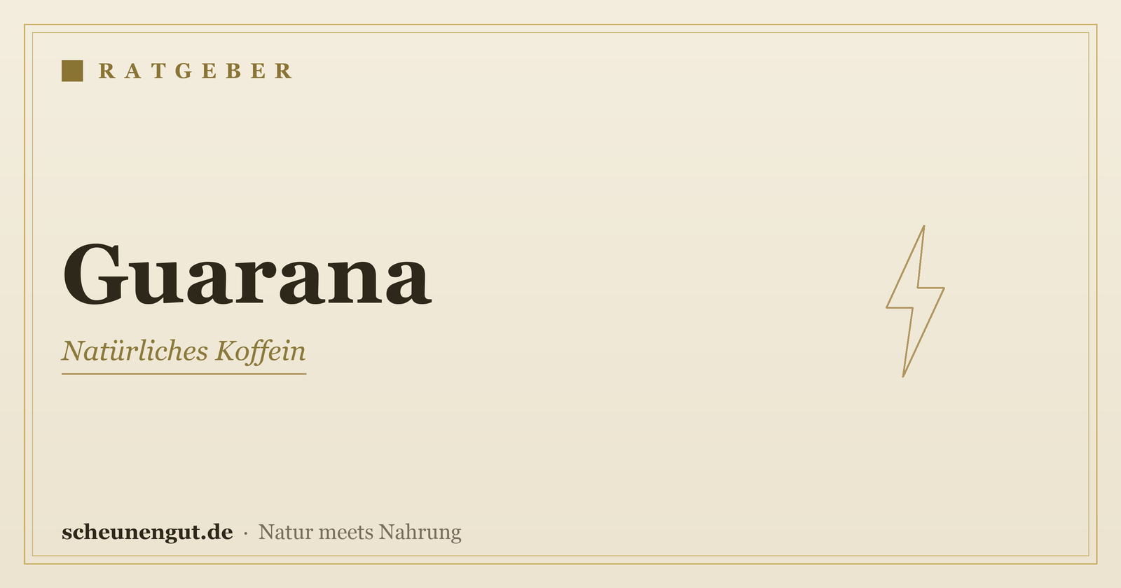 Guarana: natürliches Koffein & Energie – Ratgeber von Scheunengut