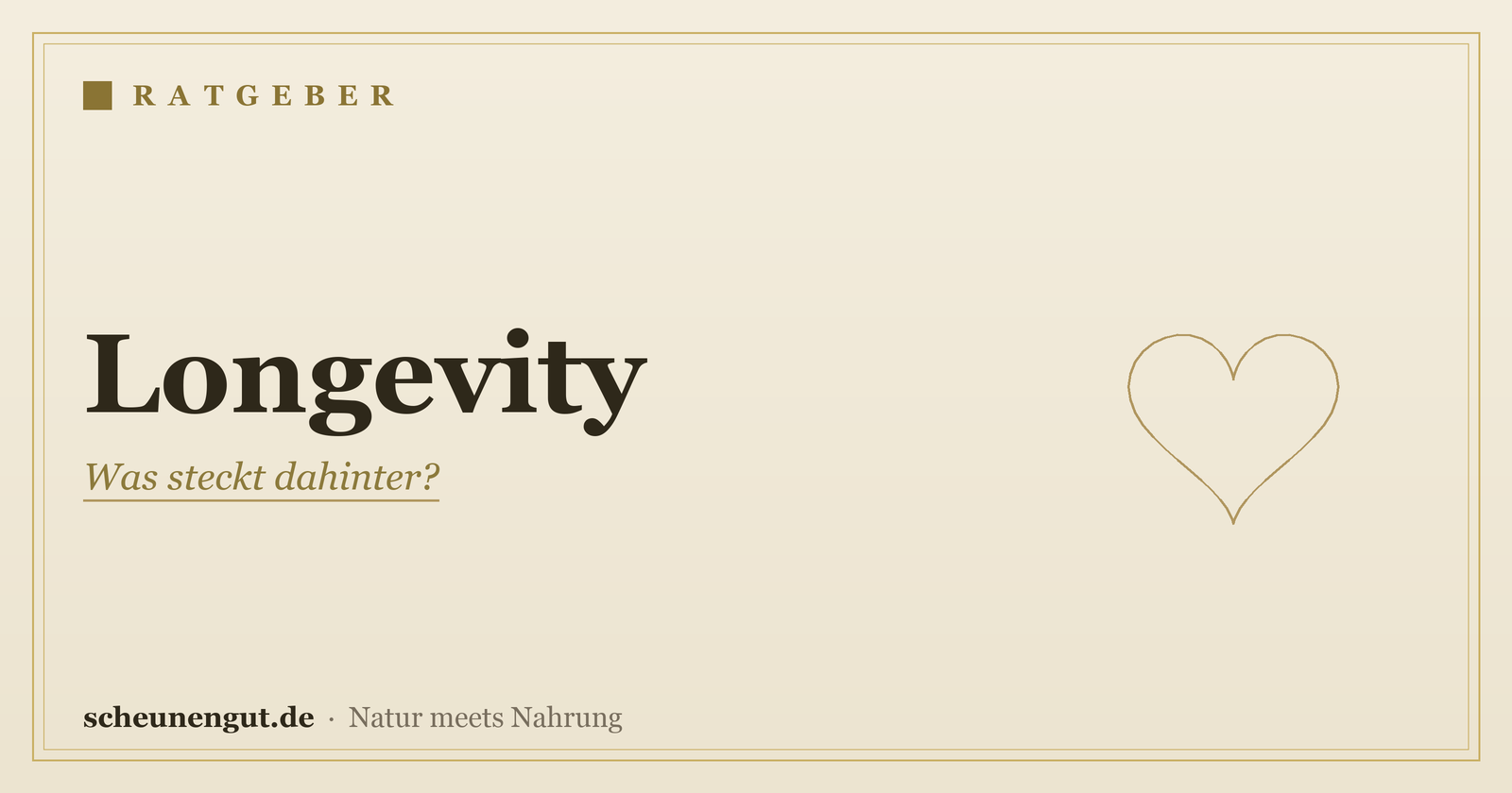 Longevity: Was steckt hinter dem Trend? – Ratgeber von Scheunengut