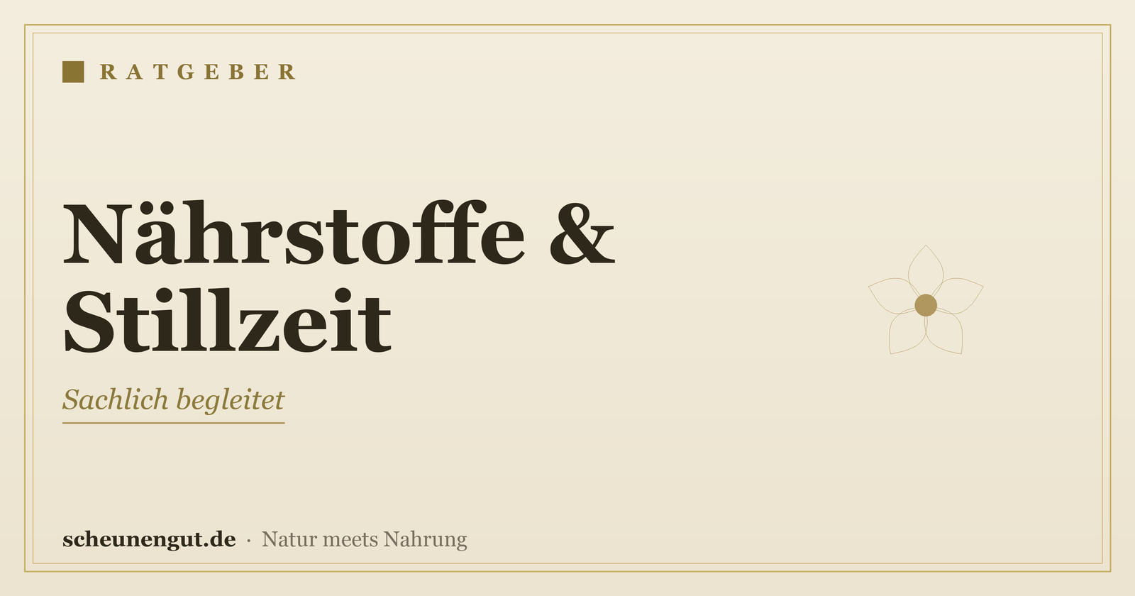 Nährstoffe in der Stillzeit – Ratgeber von Scheunengut