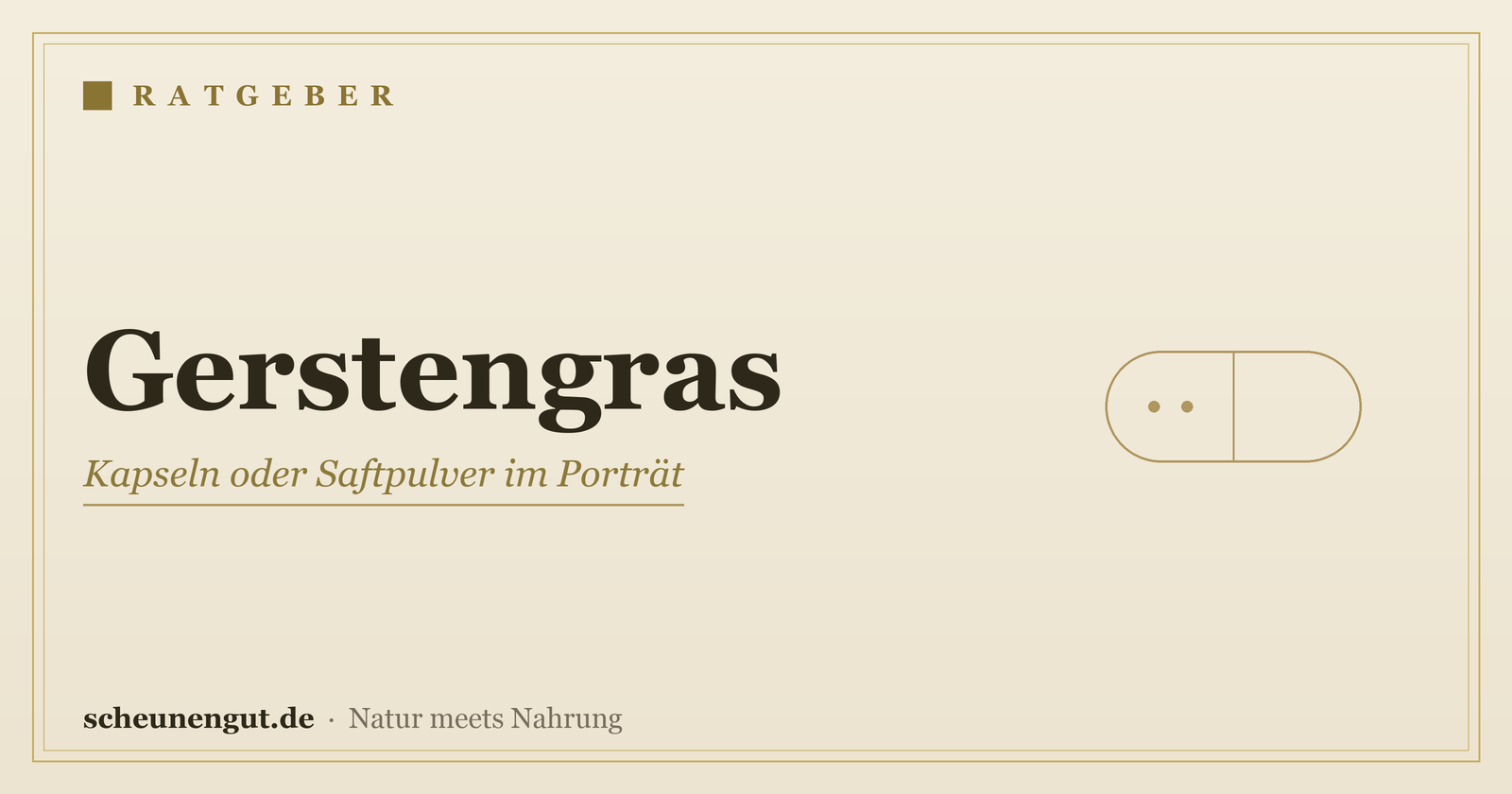 Gerstengras: Kapseln oder Saftpulver im Porträt